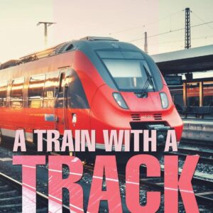 A Train with a Track in the Box