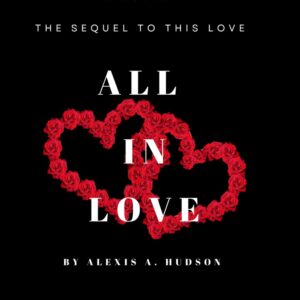 All in Love (This Love Book 2)