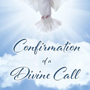 Confirmation of a Divine Call