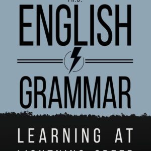 English Grammar: Learning at Lightning Speed