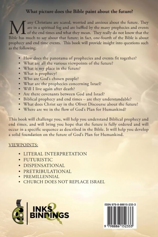 From Today to Eternity: A Study of Biblical Prophecy and End Times Volume 2 - Image 2