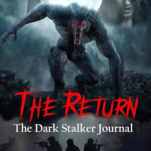 The Return: The Dark Stalker Journal