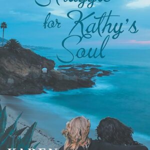 The Struggle for Kathy's Soul