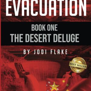 EVACUATION: Book One: The Desert Deluge