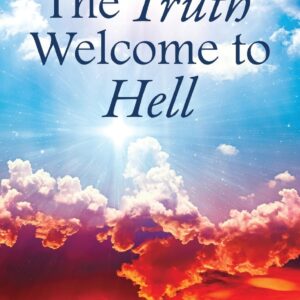 The Truth Welcome to hell